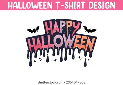 Cute Halloween t shirt vector illustration, Halloween T Shirt Design, Happy Halloween T shirt vector, Trendy Halloween T Shirt template