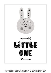 Cute hand doodle hand drawn nursery poster in scandinavian style, white and black gray colors art. Little one cute slogan graphic for kids design with hare rabbit kitty face