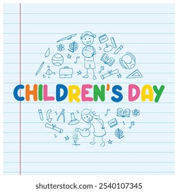 Cute hand drawing on lined paper. Children's doodles and toys. Children's Day concept. Flat vector illustration.