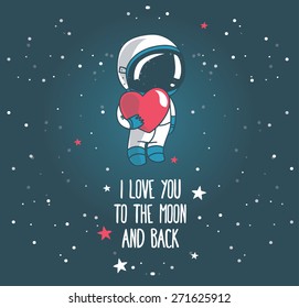 cute hand drawn astronaut with heart, floating in space, card for love in valentine's day, cosmic vector illustration