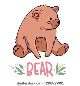 Cute hand drawn bear illustration with sign, leaves and flowers