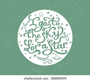 Cute hand drawn beautiful card. Romantic quote for star