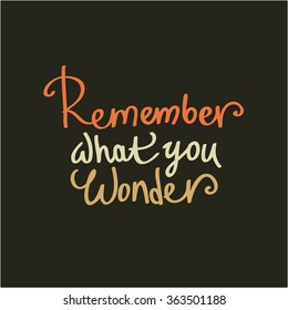Cute hand drawn beautiful card. Romantic quote for dreams