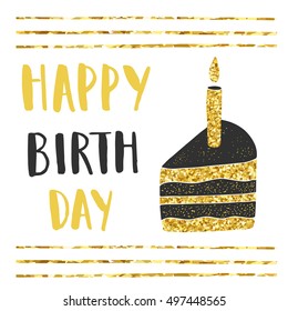 Cute hand drawn black and golden postcard, cover, card with cake, candle, stripes, happy birthday lettering quote. Birthday party background