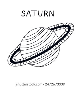 Cute hand drawn black and white Saturn. Outline gas giant planet of Solar System, Galaxy. Childish simple doodle isolated. Astronomy celestial body for kids education, infographic, astrology poster.