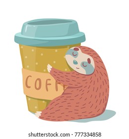 cute hand drawn cartoon vector sloth hugs a cup of cofee. colorful animal illustration