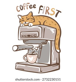 Cute hand drawn cat lying on coffee machine with “Coffee First” lettering. Cozy funny illustration isolated on transparent background, perfect for coffee lovers, stickers, prints and cafe designs.