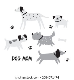 Cute Hand drawn dog - vector print in doodle style. Dog mom