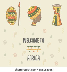 Cute hand drawn doodle africa theme card, postcard, cover with drum, african woman, shield, spear,design elements. Africa icon, background