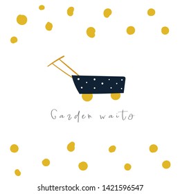 Cute hand drawn doodle card, postcard, cover, banner with gardening cart. Funny poster for garden season with text space