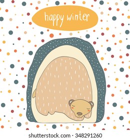 Cute hand drawn doodle card, cover with bear sleeping in the den. Postcard with snow and dialog bubble. Happy winter background