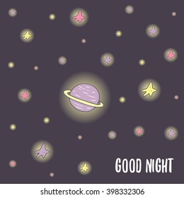 Cute hand drawn doodle good night postcard, card, cover with saturn planet and stars. Cosmic background