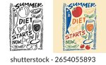 Cute hand drawn doodle lettering quote about Summer diet. Lettering for t-shirt design, mug print, bag print, clothes fashion. 100% hand drawn vector image.
