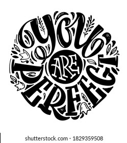 Cute hand drawn doodle lettering inspiration quote. Lettering art for poster, banner, t-shirt design. 