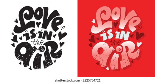 Cute hand drawn doodle lettering postcard about love. Love you, all you need is me. Valentine's day card.