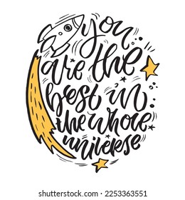 Cute hand drawn doodle lettering postcard, Lettering for t-shirt design, mug print.