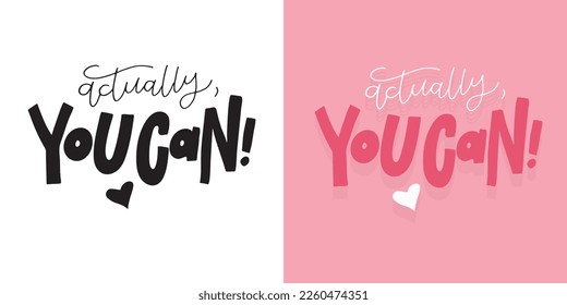 Cute hand drawn doodle lettering postcard, t-shirt design, mug print.