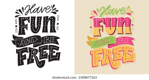 Cute hand drawn doodle lettering art. Lettering postcard, t-shirt design, tee print, mug print.