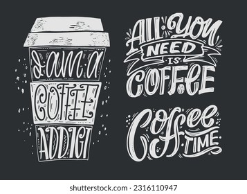 Cute hand drawn doodle lettering about coffee. Lettering for tee, mug print, postcard.