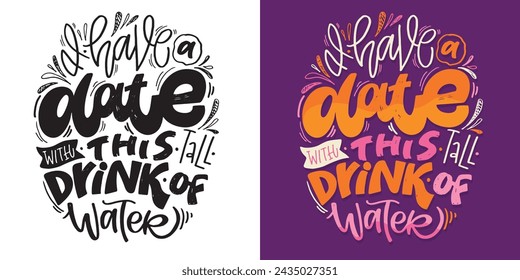 Cute hand drawn doodle lettering postcard, lettering quote. 100% vector image
