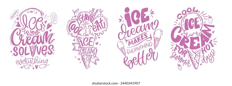 Cute hand drawn doodle lettering postcard about ice-cream. T-shirt design, mug print, tee design, lettering art. 100% vector image