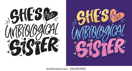 Cute hand drawn doodle lettering quote , print art. T-shirt design, mug print.