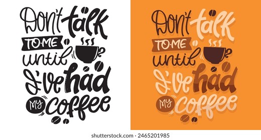 Cute hand drawn doodle lettering quote. Lettering pring for t-shirt, mug, shopper, clothes
100% vector image. Hand drawn doodle lettering image.