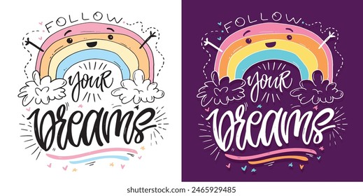 Cute hand drawn doodle lettering quote. Lettering fot t-shirt design, mug print, bag print, clothes fashion. 100% hand drawn vector image.