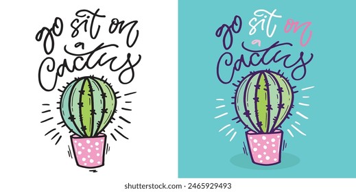 Cute hand drawn doodle lettering quote. Lettering fot t-shirt design, mug print, bag print, clothes fashion. 100% hand drawn vector image.