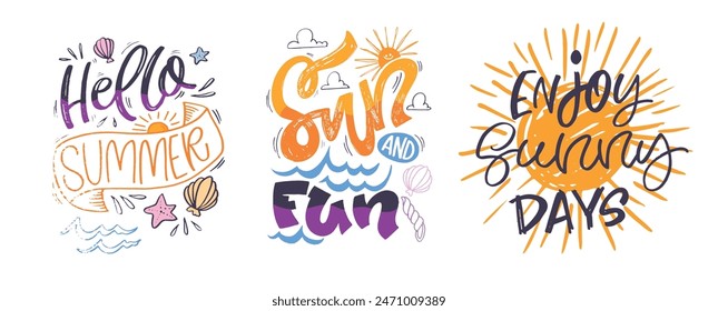 Cute hand drawn doodle lettering quote about summer, lake, ocean. Lettering for t-shirt design, mug print, bag print, clothes fashion. 100% hand drawn vector image.