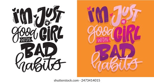 Cute hand drawn doodle lettering quote. Lettering for t-shirt design, mug print, bag print, clothes fashion. 100% hand drawn vector image.