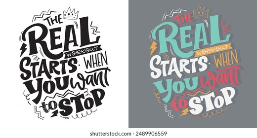 Cute hand drawn doodle lettering quote. Lettering for t-shirt design, mug print, bag print, clothes fashion. 100% hand drawn vector image.	