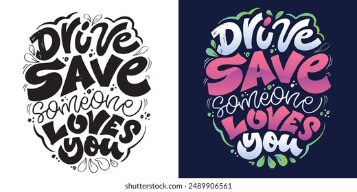 Cute hand drawn doodle lettering quote. Lettering for t-shirt design, mug print, bag print, clothes fashion. 100% hand drawn vector image.	