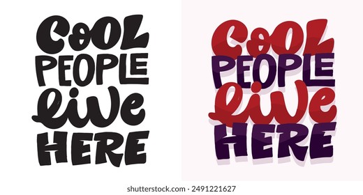 Cute hand drawn doodle lettering quote. Lettering for t-shirt design, mug print, bag print, clothes fashion. 100% hand drawn vector image.