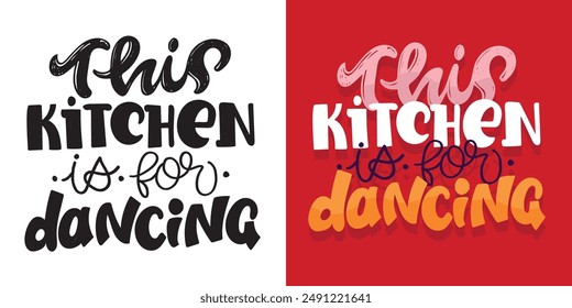 Cute hand drawn doodle lettering quote. Lettering for t-shirt design, mug print, bag print, clothes fashion. 100% hand drawn vector image.