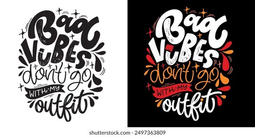 Linda cita de letras de doodle dibujadas a mano. Letras para el diseño de la camiseta, impresión de la taza, impresión del bolso, moda de la ropa. Imagen de Vector 100% dibujado a mano.