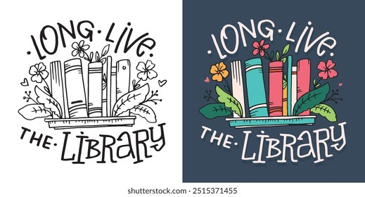 Cute hand drawn doodle lettering quote about Books. Reading more. Lettering for t-shirt design, mug print, bag print, clothes fashion. 100% hand drawn vector image.