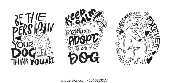 Cute hand drawn doodle lettering quote about pet. Lettering for t-shirt design, mug print, bag print, clothes fashion. 100% hand drawn vector image.