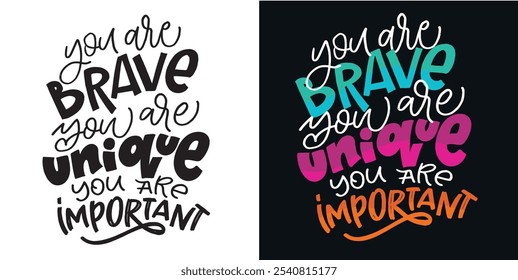 Cute hand drawn doodle lettering quote. Lettering for t-shirt design, mug print, bag print, clothes fashion. 100% hand drawn vector image.