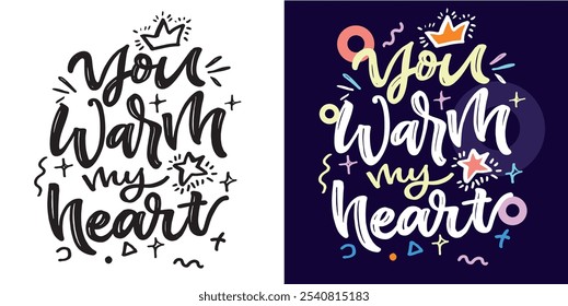 Cute hand drawn doodle lettering quote. Lettering for t-shirt design, mug print, bag print, clothes fashion. 100% hand drawn vector image.