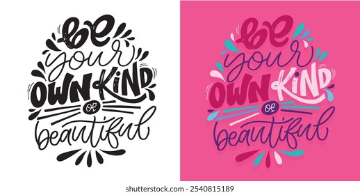 Cute hand drawn doodle lettering quote. Lettering for t-shirt design, mug print, bag print, clothes fashion. 100% hand drawn vector image.