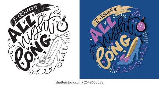 Linda cita de letras de doodle dibujadas a mano. Letras para el diseño de la camiseta, impresión de la taza, impresión del bolso, moda de la ropa. Imagen de Vector 100% dibujado a mano.