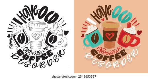 Linda cita de letras de doodle dibujadas a mano. Letras para el diseño de la camiseta, impresión de la taza, impresión del bolso, moda de la ropa. Imagen de Vector 100% dibujado a mano.