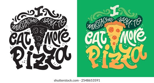 Cute hand drawn doodle lettering quote. Lettering for t-shirt design, mug print, bag print, clothes fashion. 100% hand drawn vector image.