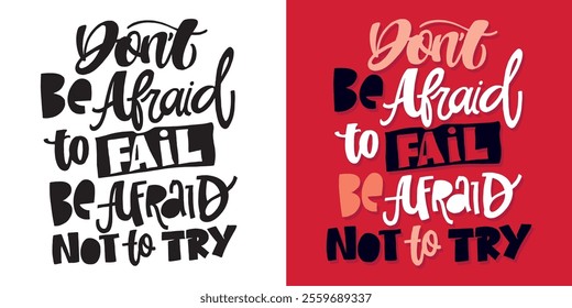 Cute hand drawn doodle lettering quote. Lettering for t-shirt design, mug print, bag print, clothes fashion. 100% hand drawn vector image.