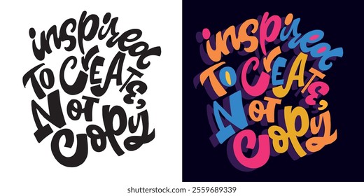 Cute hand drawn doodle lettering quote. Lettering for t-shirt design, mug print, bag print, clothes fashion. 100% hand drawn vector image.