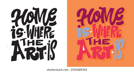 Cute hand drawn doodle lettering quote. Lettering for t-shirt design, mug print, bag print, clothes fashion. 100% hand drawn vector image.