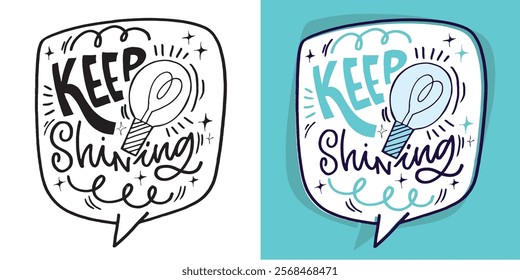 Linda cita de letras de doodle dibujadas a mano. Letras para el diseño de la camiseta, impresión de la taza, impresión del bolso, moda de la ropa. Imagen de Vector 100% dibujado a mano.