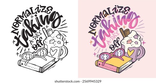 Linda cita de letras de doodle dibujadas a mano. Letras para el diseño de la camiseta, impresión de la taza, impresión del bolso, moda de la ropa. Imagen de Vector 100% dibujado a mano.