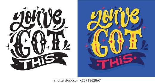 Cute hand drawn doodle lettering quote. Lettering for t-shirt design, mug print, bag print, clothes fashion. 100% hand drawn vector image.